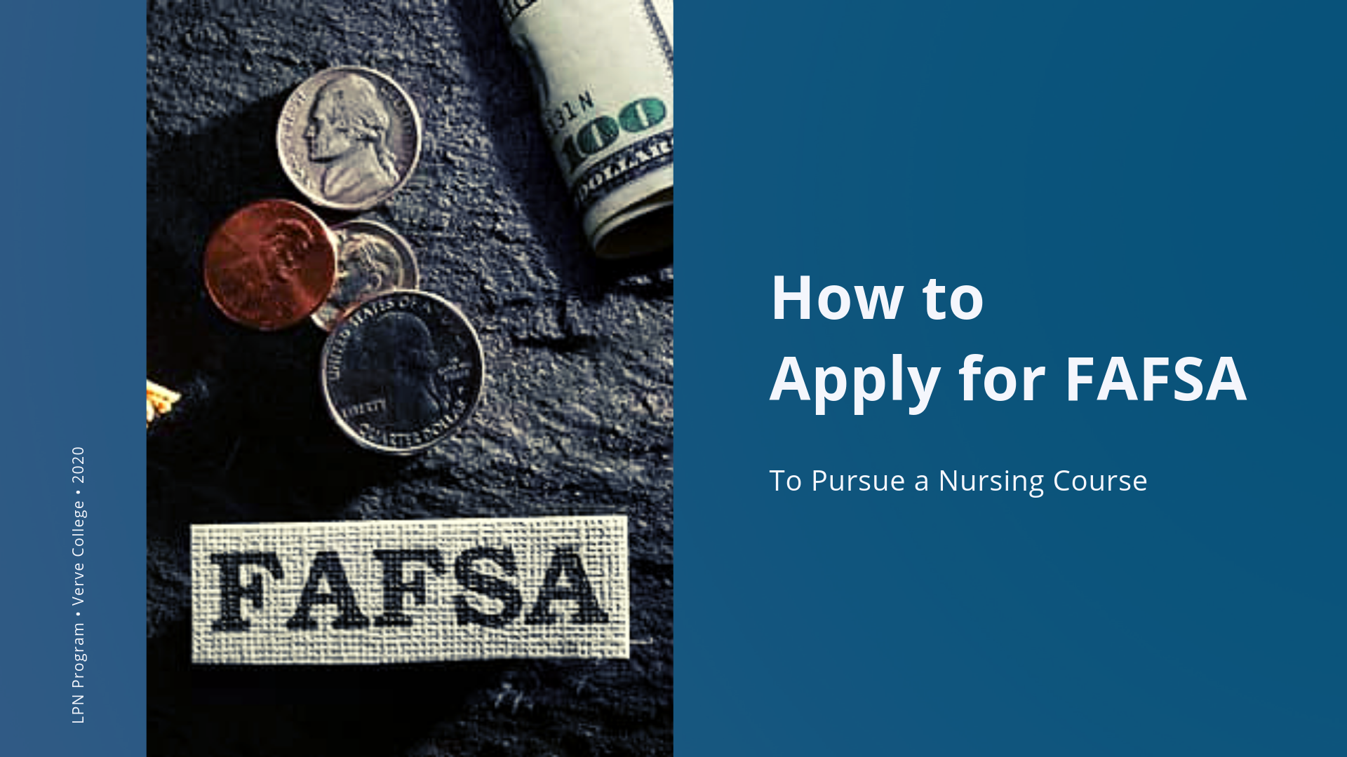 How to Apply for FAFSA To Pursue a Nursing Course